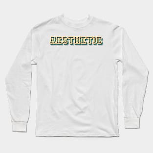 AESTHETIC Long Sleeve T-Shirt